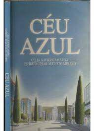 Livro Céu Azul Autor Camargo, Célia Xavier (1997) [usado]