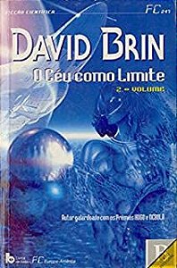 Livro Céu Como Limite, o - 2° Volume Autor Brin, David (2001) [usado]
