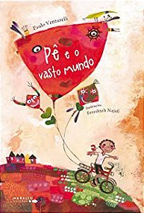 Livro Pê e o Vasto Mundo Autor Venturelli, Paulo (2020) [usado]