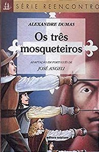 Livro Três Mosqueteiros, os ( Série Reencontro Infantil) Autor Dumas, Alexandre (2000) [usado]