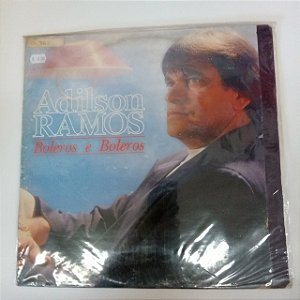 Disco de Vinil Adilson Ramos - Boleros e Boleros Interprete Adilson Ramos [usado]