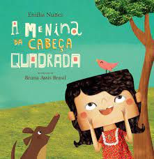 Livro Menina da Cabeça Quadrada, a Autor Nuñez, Emília (2017) [usado]