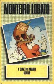 Livro Chave do Tamanho, A/ Fábulas Autor Lobato, Monteiro [usado]