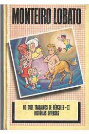 Livro Doze Trabalhos de Hércules, os -ii / Histórias Diversas Autor Lobato, Monteiro [usado]
