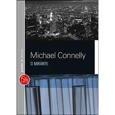 Livro Mirante, o Autor Connelly, Michael (2012) [usado]