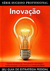 Livro Inovação - Série Sucesso Profissional Autor Bessant, John (2010) [usado]