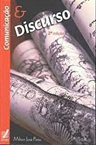 Livro Comunicação e Discurso Autor Pinto, Milton José (1999) [usado]