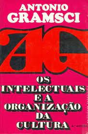 Livro Intelectuais e a Organização da Cultura, os Autor Gramsci, Antonio (1982) [usado]