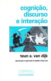 Livro Cognição, Discurso e Interação Autor Dijk, Teun A. Van (2000) [usado]