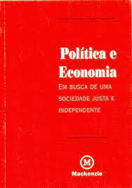 Livro Política e Economia: em Busca de Uma Sociedade Justa e Independente- Vol.iii Autor Park, Eun Yung (2005) [usado]