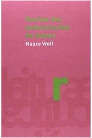 Livro Teorias das Comunicações de Massa Autor Wolf, Mauro (2010) [usado]