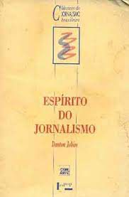 Livro Espírito do Jornalismo Autor Jobim, Danton (1992) [usado]