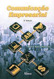 Livro Comunicação Empresarial Autor Pimenta, Maria Alzira (2002) [usado]