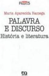 Livro Palavra e Discurso - História e Literatura Autor Baccega, Maria Aparecida (1995) [usado]