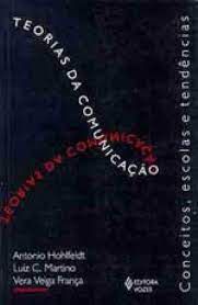 Livro Teorias da Comunicação Autor Holfeldt, Antonio (org.) (2005) [usado]