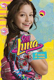 Livro Sou Luna - o Início do Verão- Disnep Autor Jimenéz, Paco (2016) [usado]