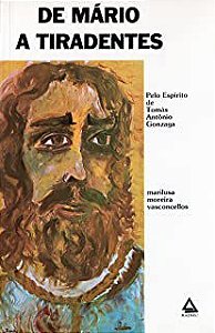Livro de Mário a Tiradentes Autor Vasconcellos, Marilusa Moreira (1986) [usado]