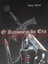 Livro Recomeço da Era, o Autor Dias, Vítor (2012) [usado]