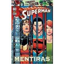 Gibi Superman Nº 44 Autor Mentiras (2016) [usado]