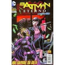 Gibi Batman Eterno Nº 43 - Novos 52 Autor nas Garras da Gata (2015) [usado]
