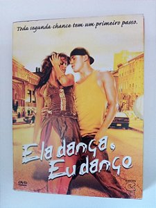 Dvd Ela Dança ,eu Danço - Toda Segunda Chance Tem um Primeiro Passo Editora Anne Fletcher [usado]