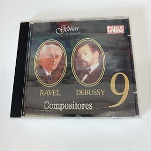 Cd Gênios da Música 2 - Ravel e Debussi Interprete Ravel e Debussi [usado]