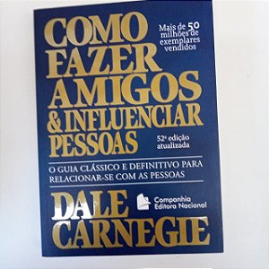 Livro Como Fazer Amigos e Influenciar Pessoas Autor Carnegie , Dale (2012) [usado]