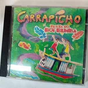Cd Carrapicho - Festa do Boi Bumba Interprete Carrpicho [usado]