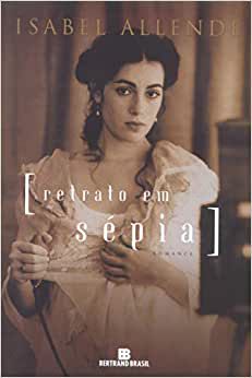 Livro Retrato em Sépia Autor Allende, Isabel (2005) [usado]