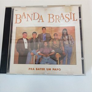 Cd Banda Brasil - Pra Bater um Papo Interprete Banda Brasil [usado]