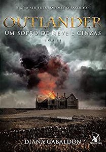 Livro Outlander: um Sopro de Neve e Cinzas - Livro Seis Autor Gabaldon, Diana (2018) [usado]