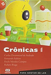 Livro para Gostar de Ler Volume 1 - Crônicas 1 Autor Carlos Drummond de Andrade e Outros (2013) [usado]