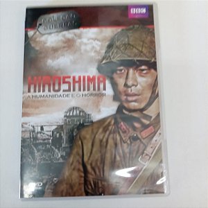 Dvd Hiroschima - a Humanidade e o Horror Editora Bbc [usado]