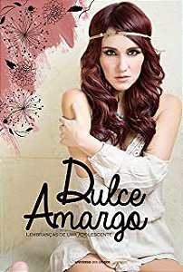 Livro Dulce Amargo- Lembranças de Uma Adolescente Autor María, Dulce (2015) [usado]