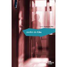 Livro Jardim do Céu Autor Filho, Edilson Rodrigues (2010) [usado]