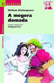 Livro a Megera Domada (série Reencontro) Autor Shakespeare, William (2008) [usado]