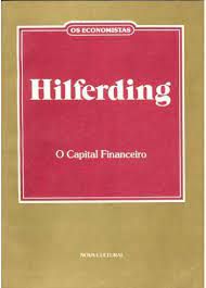 Livro Capital Financeiro, o - os Economistas Autor Hilferding, Rudolf (1985) [usado]