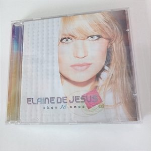 Cd Elaine de Jesus - Show de 15 Anos Interprete Elaine de Jesus [usado]
