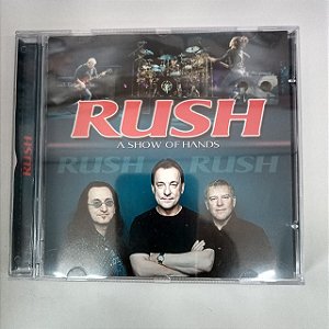 Cd Rush - o Show Of Hands Interprete Rush [usado]