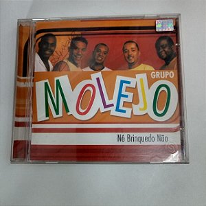 Cd Grupo Molejo - Né Brinquedo Não Interprete Grupo Molejo [usado]