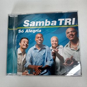 Cd Samba Tri - Só Alegria Interprete Samba Tri [usado]