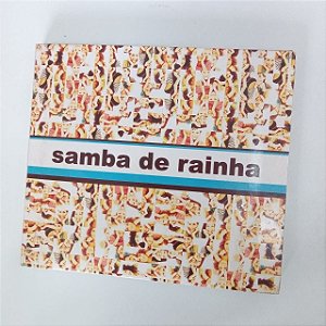 Cd Samba de Rainha Interprete Varios Artistas (2007) [usado]