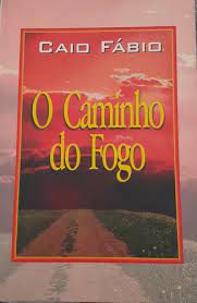 Livro Caminho do Fogo, o Autor Fábio, Caio (1997) [usado]