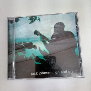 Cd Jack Johnson - On And On Interprete Jack Johnson (2003) [usado]