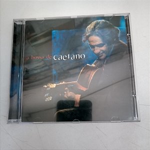 Cd a Bossa de Caetano Interprete Caetano Veloso (2000) [usado]