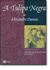 Livro Tulipa Negra, a Autor Dumas, Alexandre (2004) [usado]