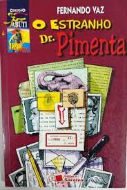 Livro Estranho Dr. Pimenta, o Autor Vaz, Fernando (2001) [usado]