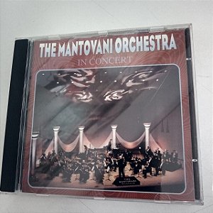 Cd Theb Mantovani Orchestra In Concert Interprete The Mantovani Orchestra (1996) [usado]