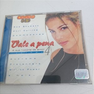 Cd Vale a Pena - a sua História de Amor 4 Interprete Varios Artistas (1999) [usado]