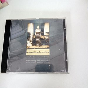 Cd On The Outskirts Of Small Town Interprete On The Outkirds Of Smalltown (1996) [usado]